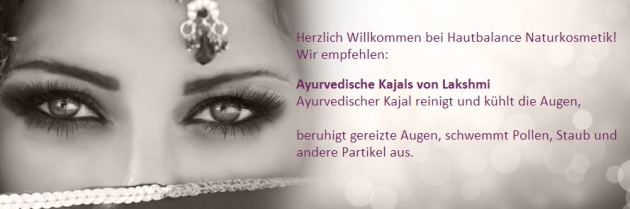 Ayurvedische Kosmetik bei Hautbalance Ayurvedische Kosmetik bei Hautbalance