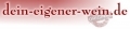 Gutscheine f&uuml;r dein-eigener-wein.de